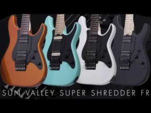 Review Schecter Sun Valley Super Shredder FR 